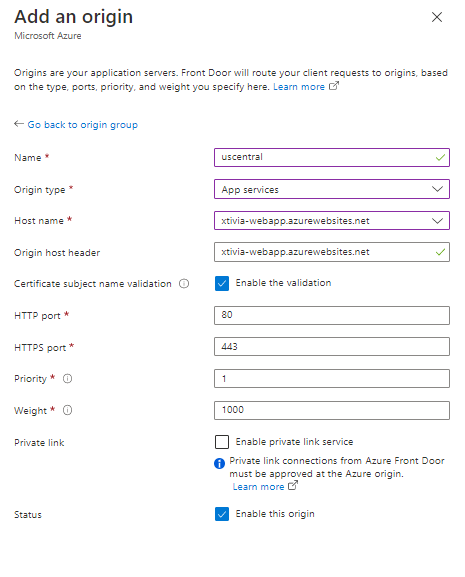 Deploying Azure Front Door with a Web Application Firewall using Custom Rules Add an Origin