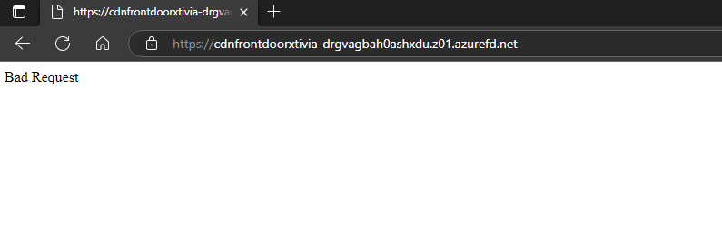 Deploying Azure Front Door with a Web Application Firewall using Custom Rules Instant Error Message