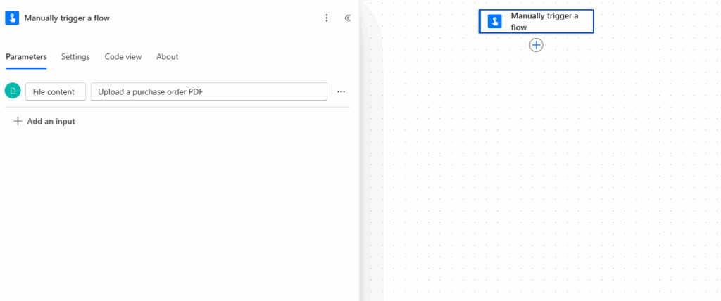 utomated Purchase Order Processing with Microsoft Power Automate and AI Builder Manually Trigger a Flow