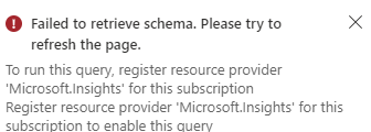 Azure Monitor Failed to Retrieve Schema Error Text Box 