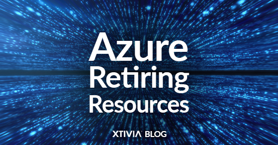 Azure Retiring Resources